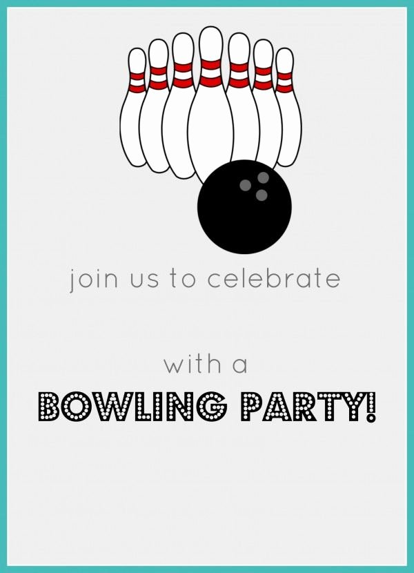 Bowling Party Invitations Free Fresh Best 25 Bowling Birthday Invitations Ideas On Pinterest