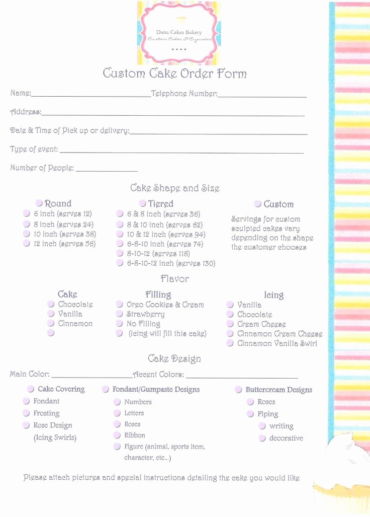 Cake order forms Printable New Custom Cake order form Fill Out This form and Send It to Danacakesbakery Gmail Along with