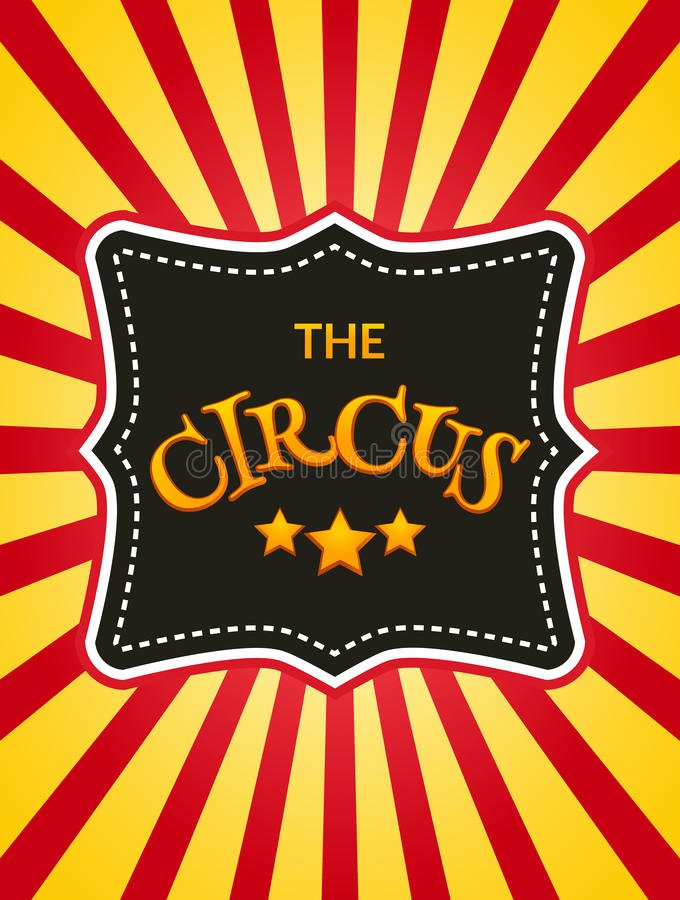 Circus Poster Template Free Download Unique Classic Circus Poster Design Template Circus Background Design Stock Vector Illustration Of