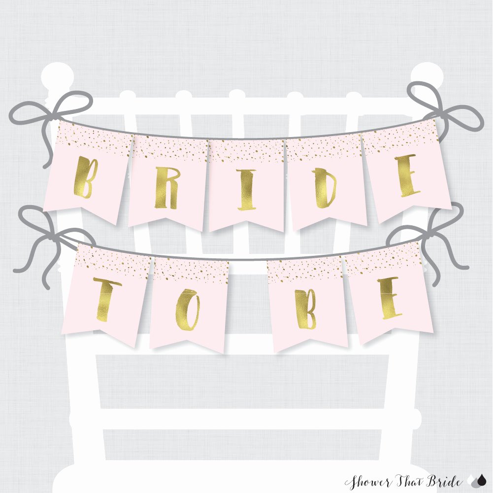 Free Printable Bridal Shower Banner Beautiful Printable Bridal Shower Chair Banner Pink and Gold