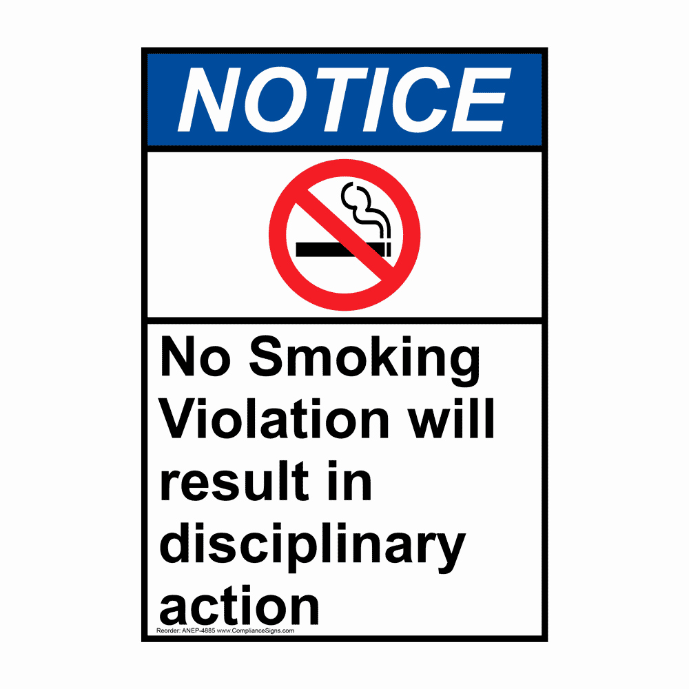 Notice Of Disciplinary Action Beautiful Portrait Ansi Notice No Smoking Violation Disciplinary Action Sign Anep 4885