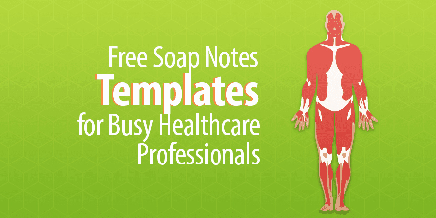Physical therapy Progress Note Template Beautiful Free soap Notes Templates for Busy Healthcare Professionals